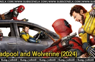 Deadpool & Wolverine (2024) Sinhala Subtitle