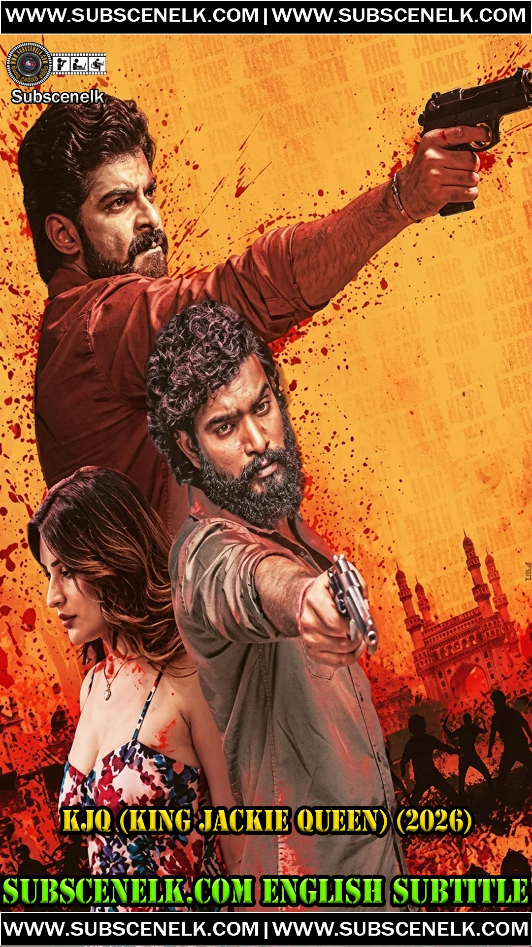 KJQ 2026 English Subtitle, Dheekshith Shetty, Shashi Odela, Yukti Thareja, Telugu crime drama, Kiran Kumar KK, SLV Cinemas,KJQ 2026, King Jackie Queen 2026, KJQ Telugu movie, Dheekshith Shetty, Shashi Odela, Yukti Thareja, Kiran Kumar KK director, SLV Cinemas, Telugu crime drama, 1990s Hyderabad film, KJQ review, KJQ plot, KJQ cast, KJQ runtime, KJQ OTT, period crime drama Telugu, Dheekshith Shetty gangster role, Shashi Odela debut, Srikanth Odela brother, Anushka Shetty Queen role, Yukti Thareja Bhargavi, Muralidhar Goud, Ankur Vikal, Prudhviraj, Guru Somasundaram, Poornachandra Tejaswi music, Nagesh Banell cinematography, Shravan Katikaneni editing, Srikanth Ramishetty production design, KJQ A rating, KJQ 108 minutes, Telugu film August 7 2026, KJQ box office 0.35 crore, KJQ Sacnilk 5.0, final film of KK, tribute to Kiran Kumar, KJQ English subtitle, fan-made subtitles, KJQ translation, KJQ review 2026, KJQ critics, KJQ audience score, KJQ streaming, KJQ theatrical release, Telugu crime drama 2026, SLV Cinemas production, Sudhakar Cherukuri producer, Dheekshith Shetty interview, Shashi Odela acting debut, period film Telugu, 1990s gangster film.