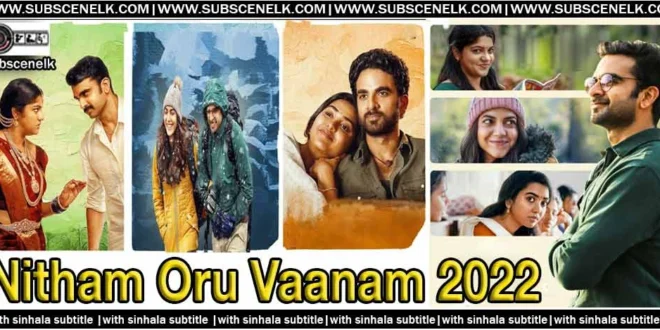 Nitham Oru Vaanam (2022) Tamil movie review. Ashok Selvan in a triple role. A beautiful, bittersweet tale about grief and second chances. 🌙