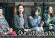 Our Little Sister (2015) Japanese movie review. Hirokazu Kore-eda directs this gentle, heartwarming tale of sisterhood and family. 🌸