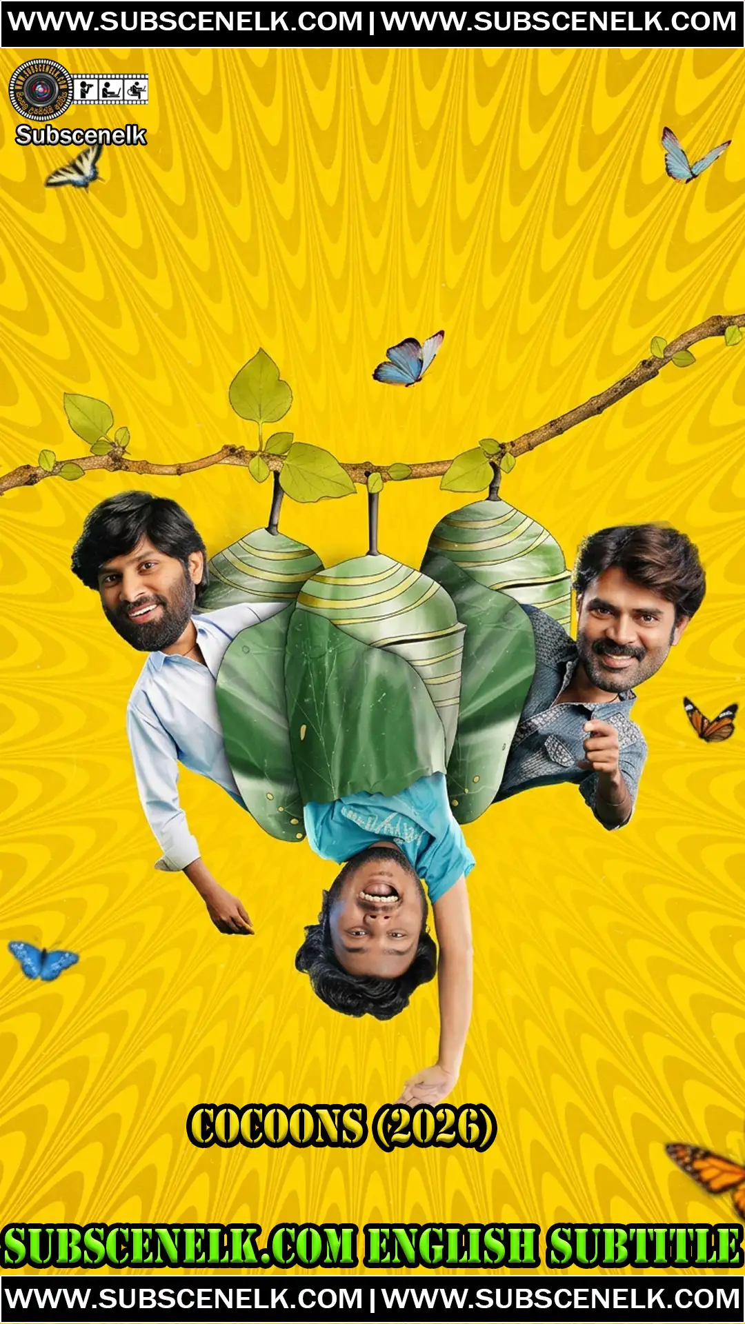 Cocoons 2026 English Subtitle, Vikas Chaitanya, Jagan Jogiraju, Telugu youth entertainer, Theatrical Release,Cocoons 2026, Cocoons Telugu movie, Mahesh Gowri, Vikas Chaitanya, Jagan Jogiraju, Sagar Kiran, Sangana Duggu, Surabhi Deepti, Deepti Padmanimmanagoti, Anil Ravipudi, New Wave Pictures, M Arts Entertainments, Sukesh Potla, Mamatha Reddy Kasam, Telugu youth entertainer, Telugu comedy film, Drama Juniors Vikas, Cocoons first look, Cocoons poster, Cocoons review, Cocoons plot, Cocoons cast, Cocoons release date, Cocoons theatrical release, Cocoons English subtitle, fan-made subtitles, Cocoons translation, Cocoons review 2026, Cocoons critics, Cocoons audience score, Cocoons streaming, Cocoons OTT, youth comedy Telugu, family entertainer Telugu, slice of life Telugu, B.N. Aditya music, Nikhil Shyam cinematography, Aditya Tiwari editor, Srisailam art director, Cocoons trailer, Cocoons teaser, Cocoons movie review, best Telugu youth films 2026, new Telugu films 2026, Cocoons Anil Ravipudi, Cocoons Sankranthiki Vasthunam, Cocoons Mana Shankara Vara Prasad Garu, Cocoons debut film.