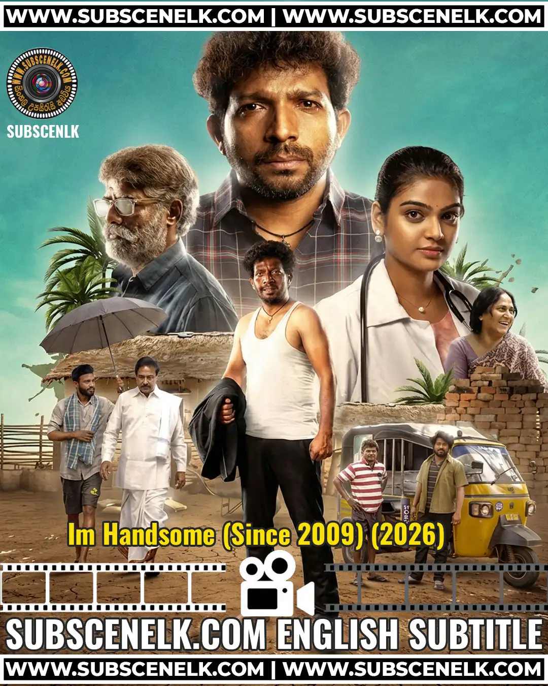 I'm Handsome Since 2009 2026 English Subtitle, Durgha Dev Naidu, Anvisha, Telugu family drama, Theatrical Release,I'm Handsome 2026, I'm Handsome Since 2009, Im Handsome Telugu movie, Durgha Dev Naidu, Anvisha, Kittayya, Roopa Kala, Kedar Shankar, Sri K Films, Mahesh Gudaru, Kedar Nath, Telugu family drama, Telugu rural drama, Telugu romantic drama, I'm Handsome review, I'm Handsome plot, I'm Handsome cast, I'm Handsome runtime, I'm Handsome OTT, I'm Handsome English subtitle, I'm Handsome streaming, I'm Handsome release date, June 12 2026, village setting, father son bond, sacrifice film, 2009 setting, S Nagarjuna Royal, N S Prasu, Shiva Manchala, I'm Handsome The Hans India 2.75/5, Mahaa News 3/5, BookMyShow 9.4/10, Plex 7.5/10, IMDb 8.3/10, I'm Handsome theatrical release, I'm Handsome UA rating, 2 hours 14 minutes, clean family movie, emotional drama, feel good movie, I'm Handsome trailer, I'm Handsome teaser, best Telugu family dramas 2026, I'm Handsome climax, father son emotion, village love story, doctor character, I'm Handsome movie review.