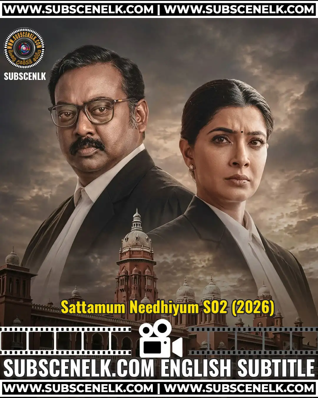 Sattamum Needhiyum Season 2 English Subtitle, Saravanan, Varalaxmi Sarathkumar, Tamil courtroom drama, ZEE5,Sattamum Needhiyum Season 2, Sattamum Needhiyum 2, Sattamum Needhiyum 2026, Saravanan, Varalaxmi Sarathkumar, Balaji Selvaraj, Pradeep Mariyan, 18 Creators, Sasikala Prabhakaran, Tamil courtroom drama, Tamil legal drama, ZEE5 Tamil series, Sattamum Needhiyum 2 review, Sattamum Needhiyum 2 English subtitle, fan-made subtitles, Sattamum Needhiyum 2 translation, Sattamum Needhiyum 2 review 2026, Sattamum Needhiyum 2 critics, Sattamum Needhiyum 2 audience score, Sattamum Needhiyum 2 streaming, Sattamum Needhiyum 2 plot, Sattamum Needhiyum 2 cast, Sattamum Needhiyum 2 episodes, Sattamum Needhiyum 2 runtime, October 23 2026, ZEE5 India, 6 episodes, cop murder case, bar council president, advocate Sundaramoorthy, Chandra, Vidya, Shivin, Kalloori Vinoth, Kavitha Bharathy, Premkumar, Lavanya, Vibin Baskar, S Gokulakrishnan, Aathieswaran R, courtroom thriller, police investigation, legal procedural, power and justice, Sattamum Needhiyum 2 Cinema Express review, Chennai Vision 3.8/5, Pentagan PR review, Tamil web series 2026, Sattamum Needhiyum 2 trailer, best Tamil legal dramas 2026.
